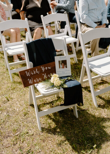 A chair is set aside for the bride's mother, who is no longer with us.